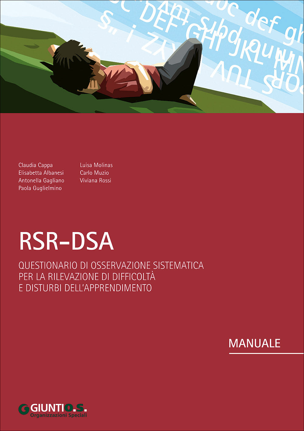 Kit RSR-DSA 3-5. Manuale + 25 questionari insegnanti + 25 questionari genitori + CD software di somministrazione e scoring