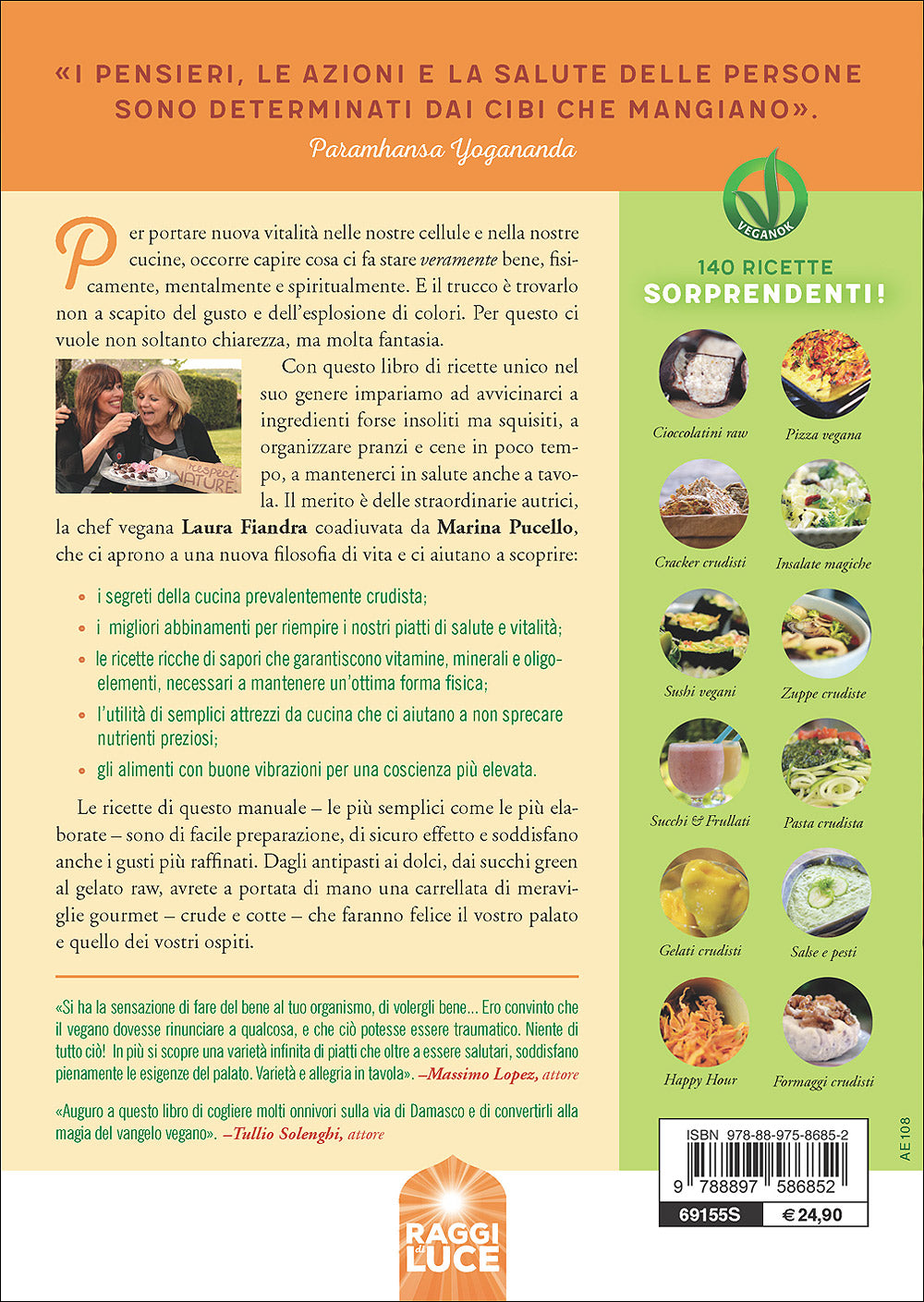 Le ricette dell'energia. 140 proposte vegane crude e cotte per vivere con più vitalità