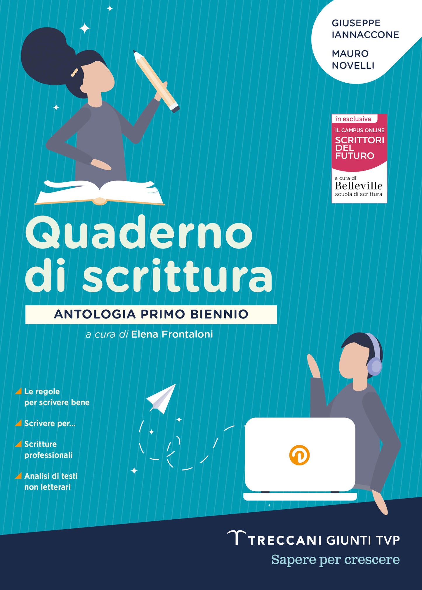 La luce del futuro Vol. A Narrativa + Quaderno di scrittura Confezione Vendita