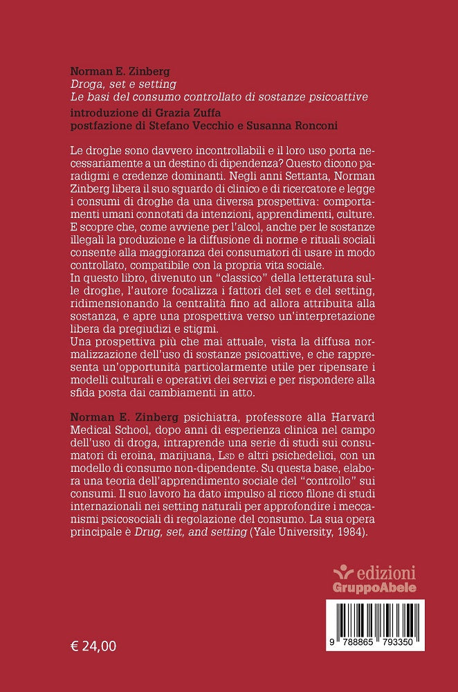 Droga, set e setting. Le basi del consumo controllato di sostanze psicoattive