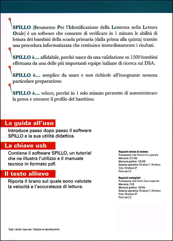 SPILLO: Kit Scuola 500 somministrazioni. Guida, chiave USB, testo allievo