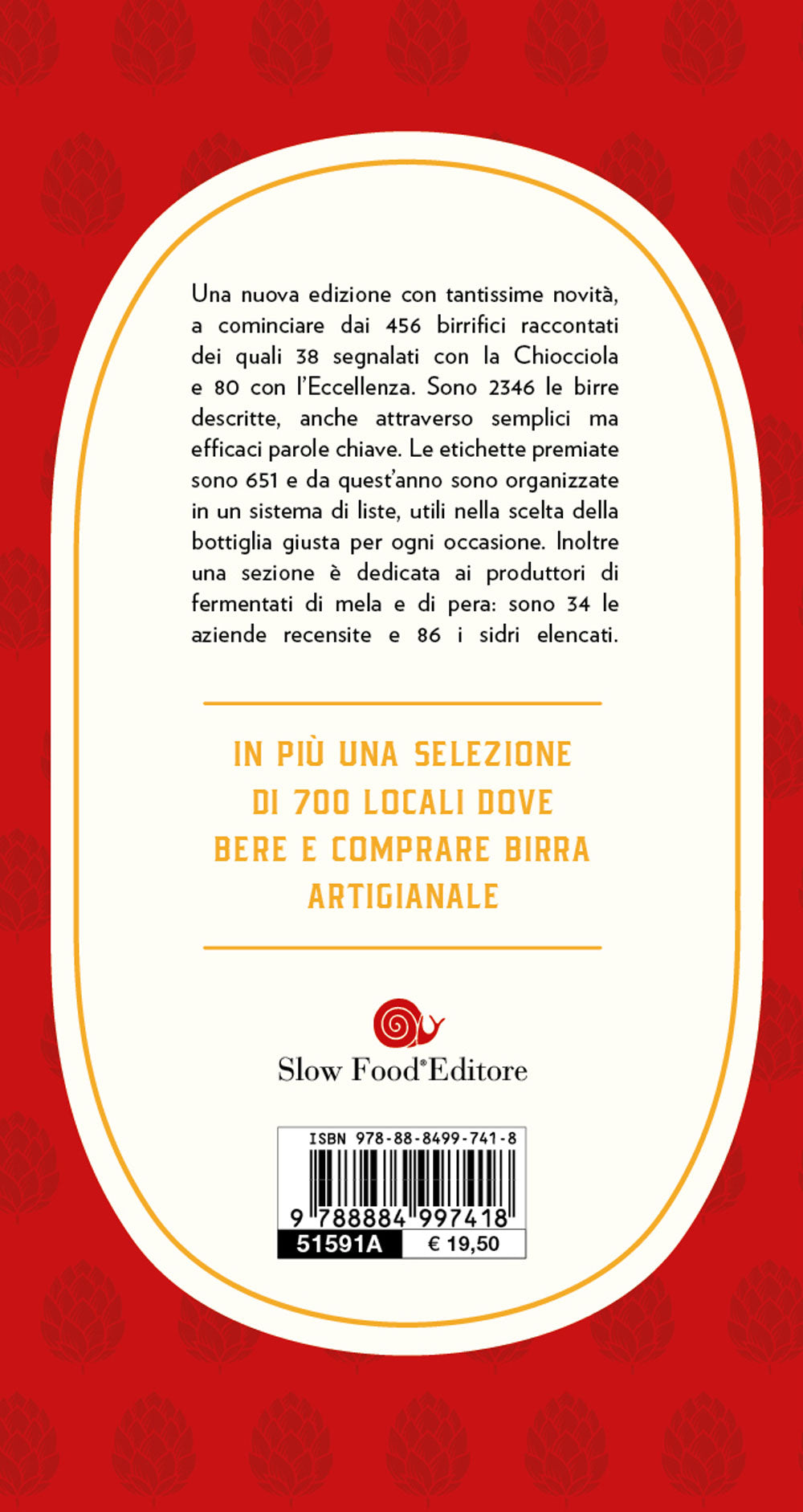 GUIDA ALLE BIRRE D'ITALIA 2023. 490 AZIENDE RACCONTATE. 2430 BIRRE E SIDRI RECENSITI