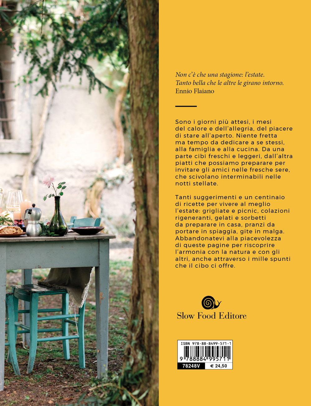 Estate. Vita e cucina di stagione