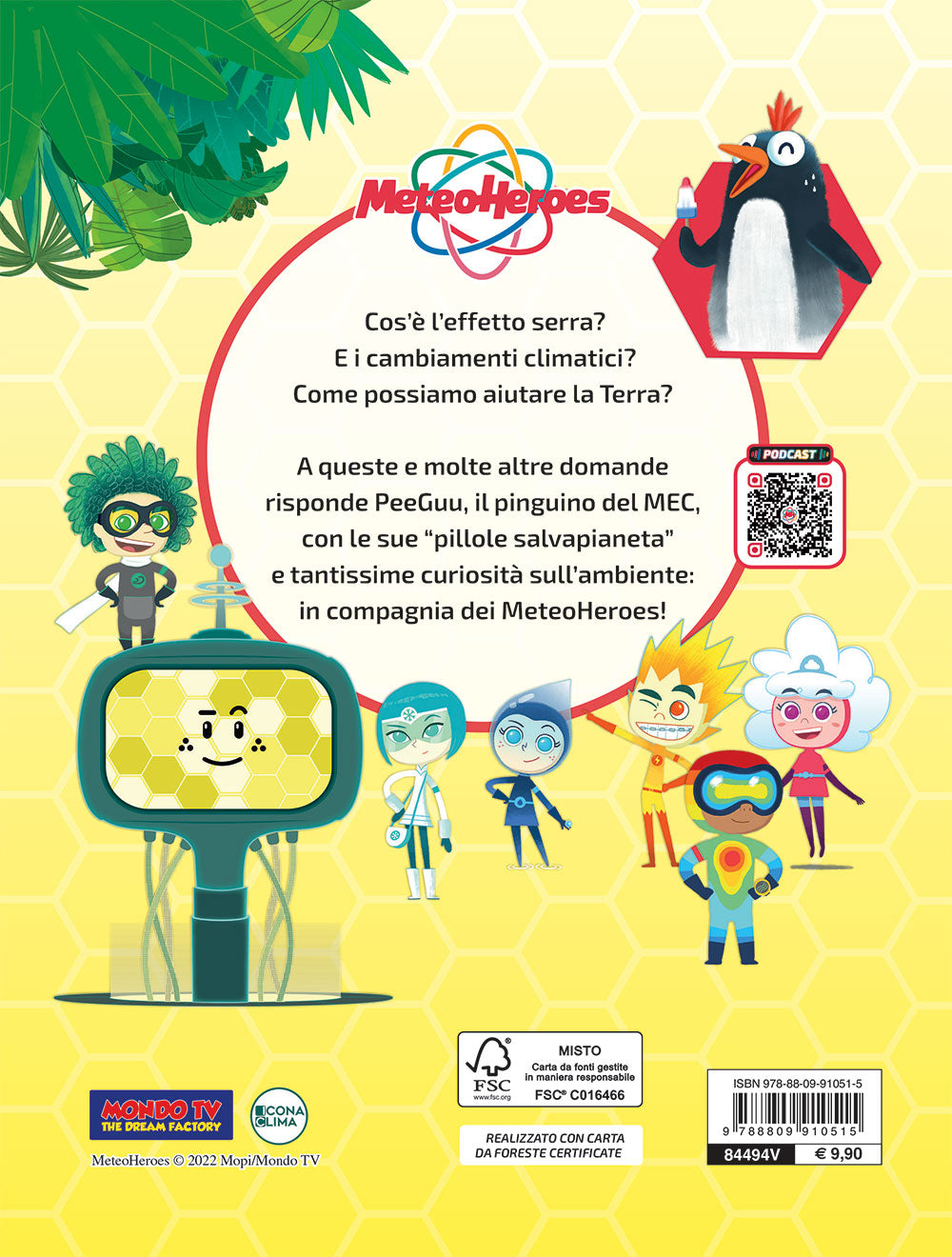 Meteoheroes. Le pillole di Peeguu