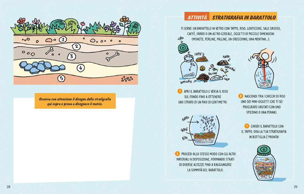 Scava con Archeokids!. Il manuale del giovane archeologo