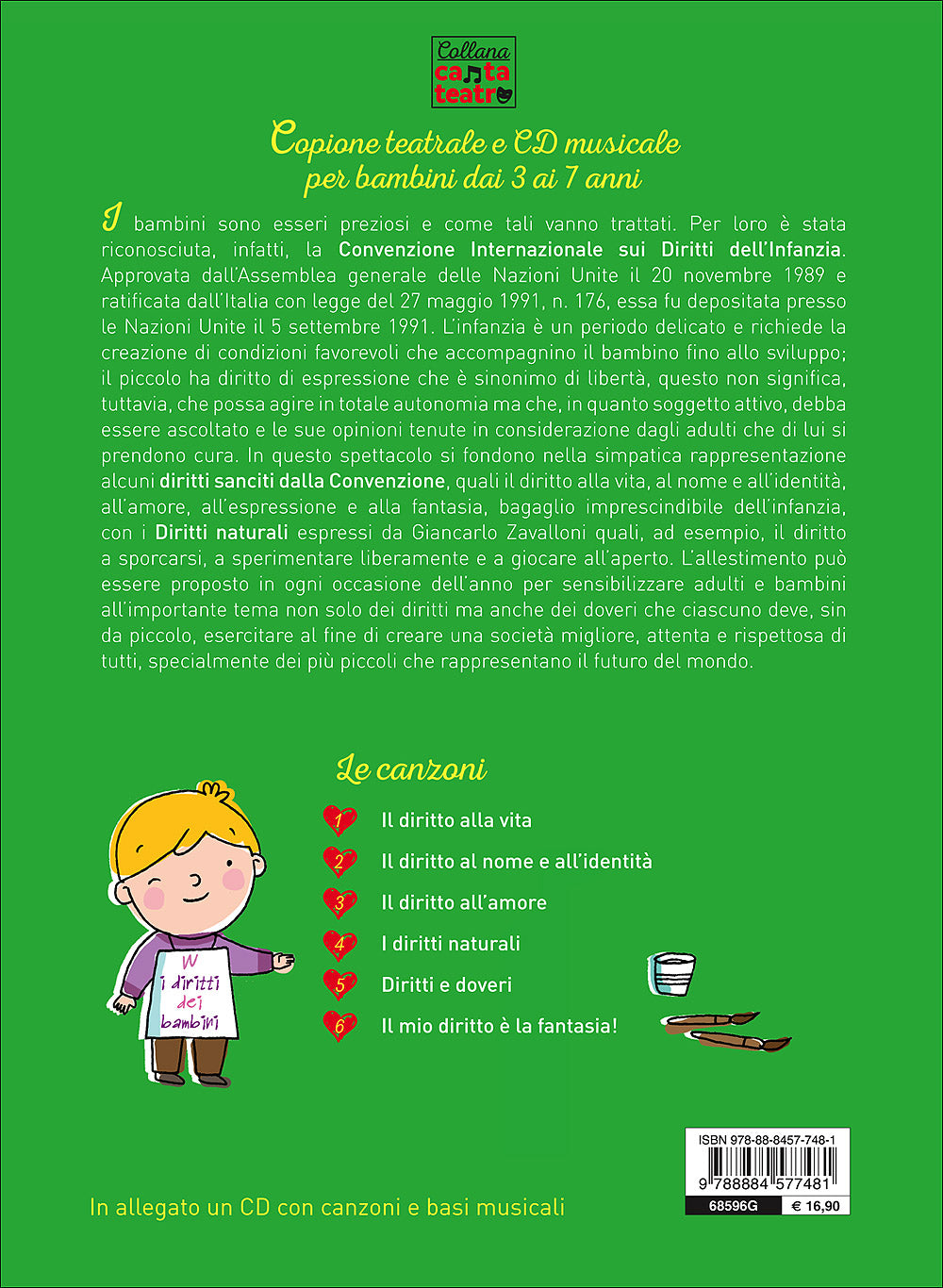 L'infanzia è un diritto! + CD. Spettacolo con canzoni per ogni occasione - CD con canzoni e basi musicali