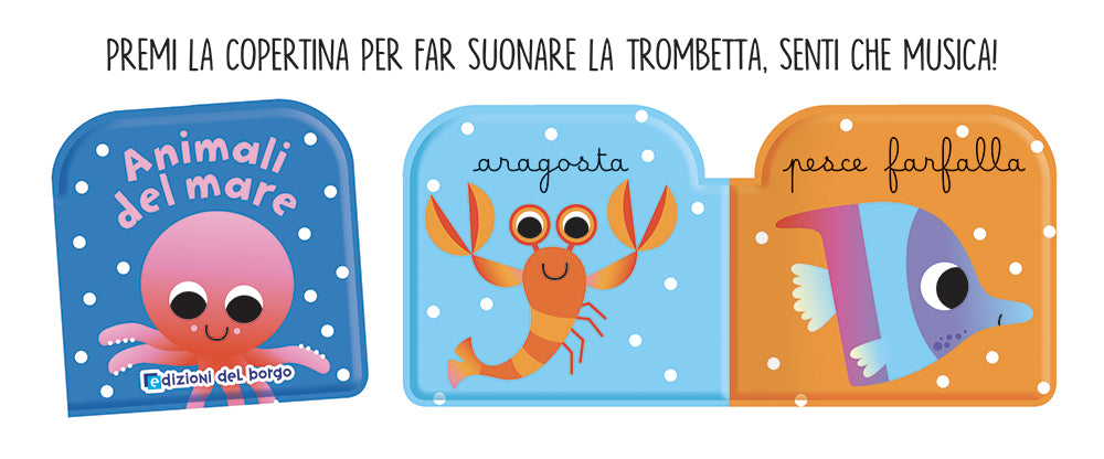 Libri bagno - Gli animali del mare. Tre divertenti libri bagno per giocare!