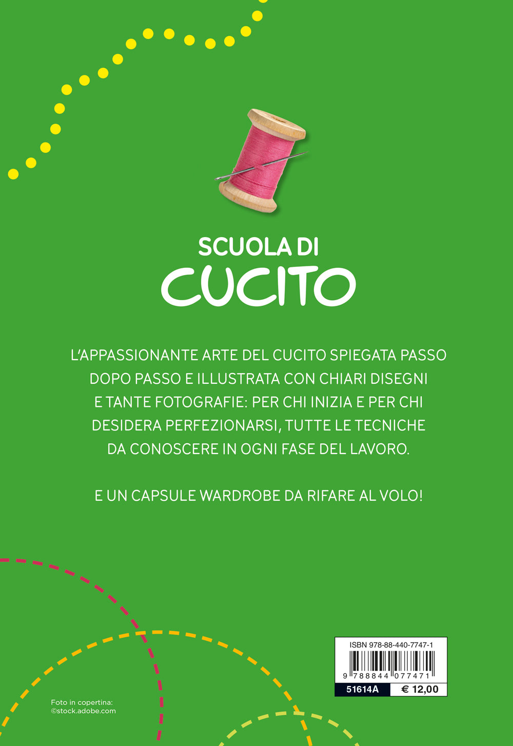 Scuola di cucito. con le indicazioni per realizzare un CAPSULE WARDROBE personalizzato