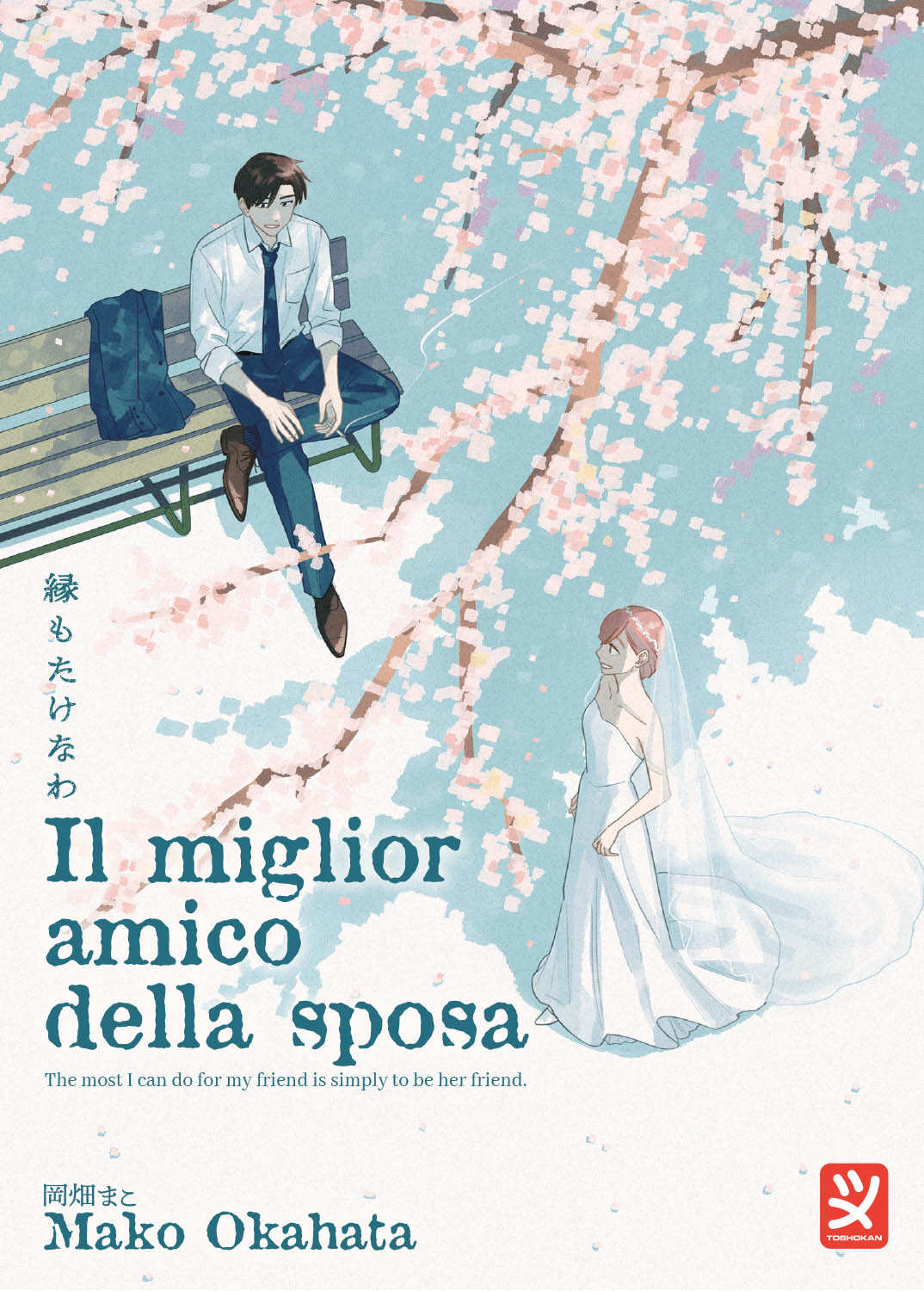IL MIGLIOR AMICO DELLA SPOSA