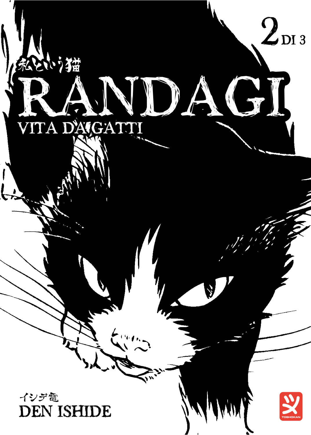 RANDAGI - VITA DA GATTI VOL. 2