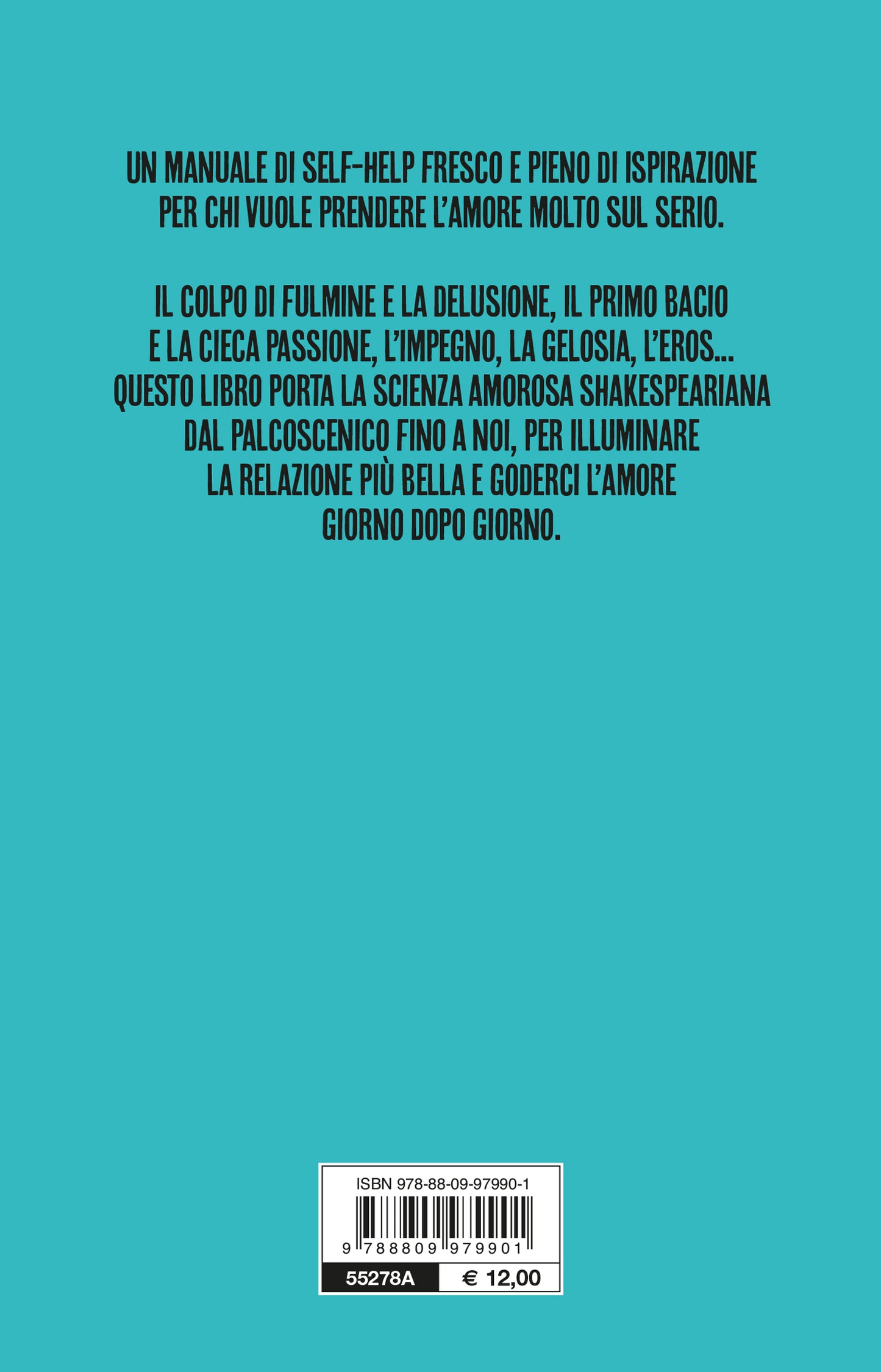 Shakespeare per fare colpo. 70 consigli per conquistare con stile
