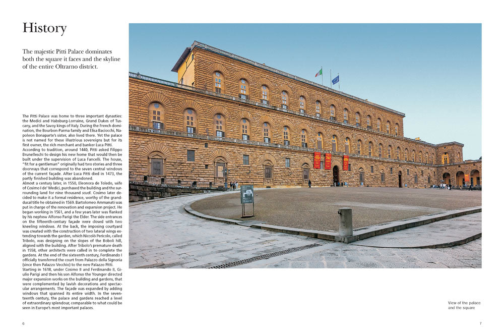 The Pitti Palace and Boboli Gardens. A regal home for three dynasties