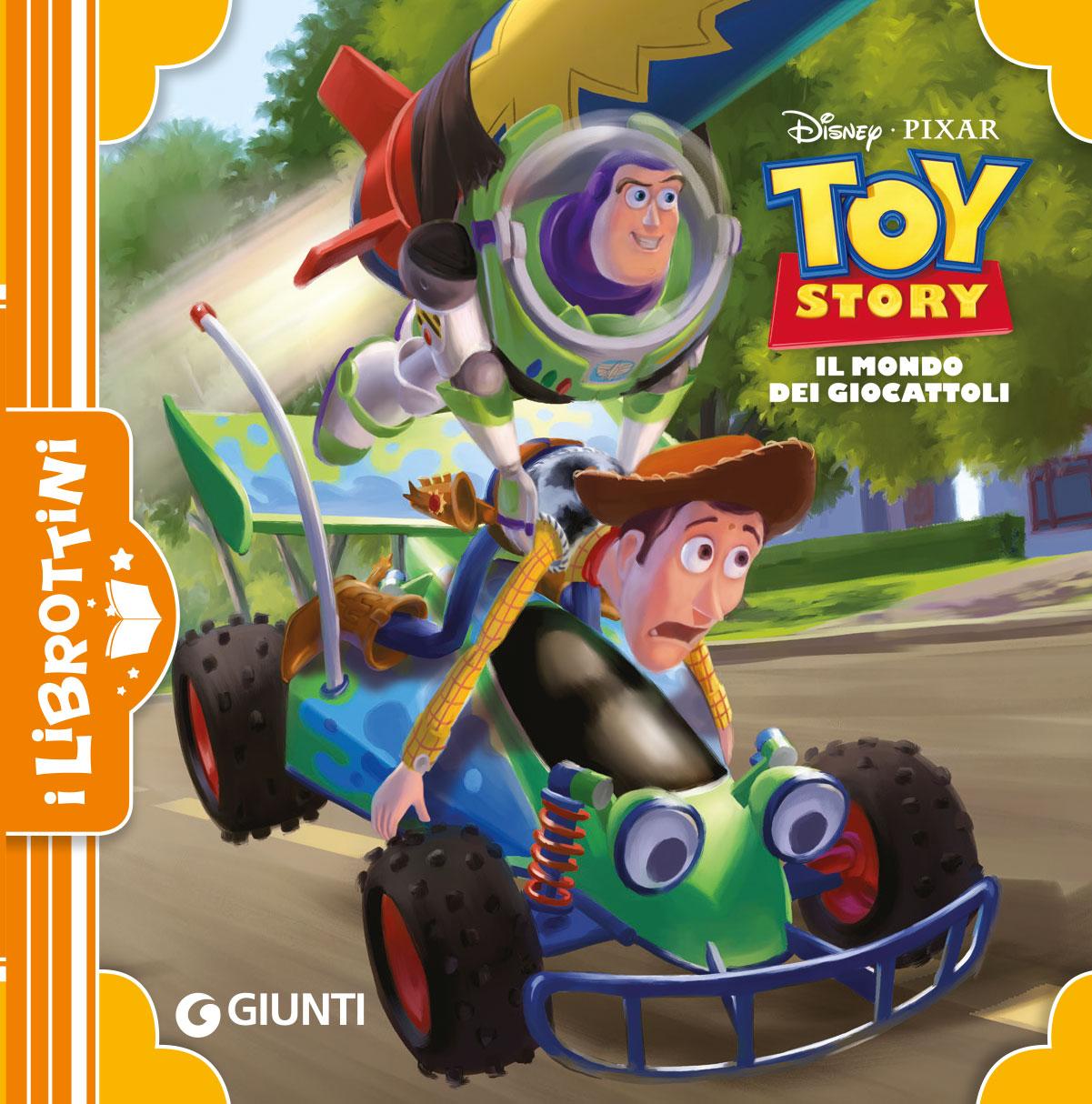 Toy Story Il mondo dei giocattoli - I Librottini