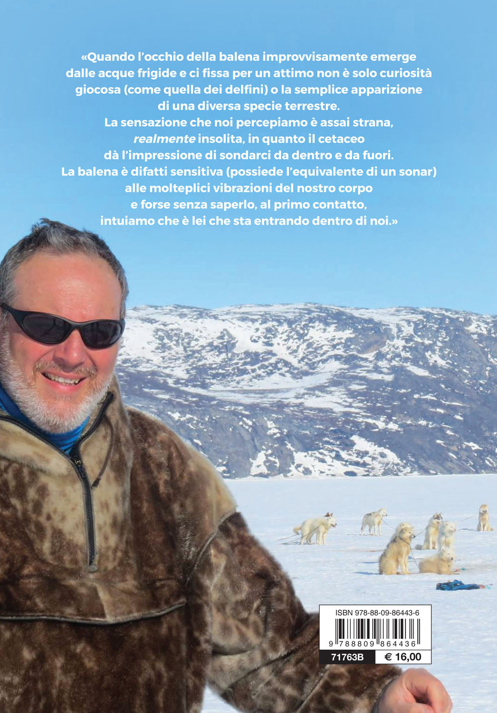 Al canto delle balene. Storie di esploratori e sciamani inuit