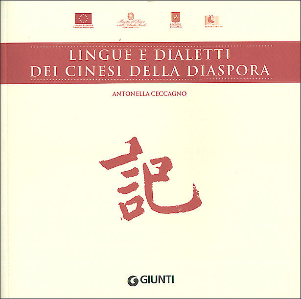 Lingue e dialetti dei cinesi della diaspora. I cinesi di prima generazione a Prato