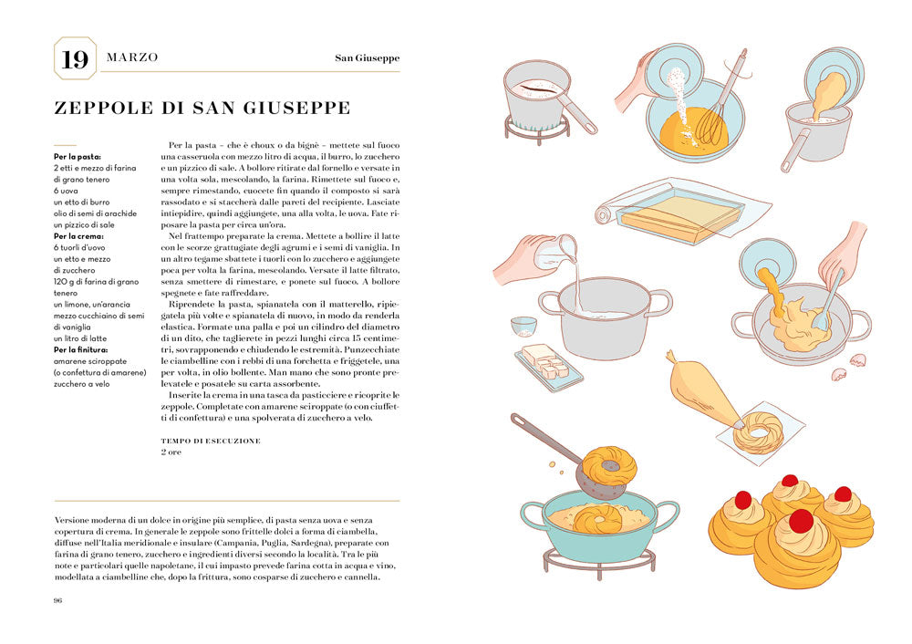 I dolci delle feste. 230 ricette per celebrare tutte le ricorrenze dell'anno