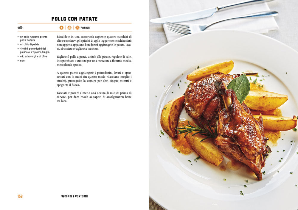 Ricette per il tuo tempo. 200 piatti in 20, 45, 90 minuti e oltre.