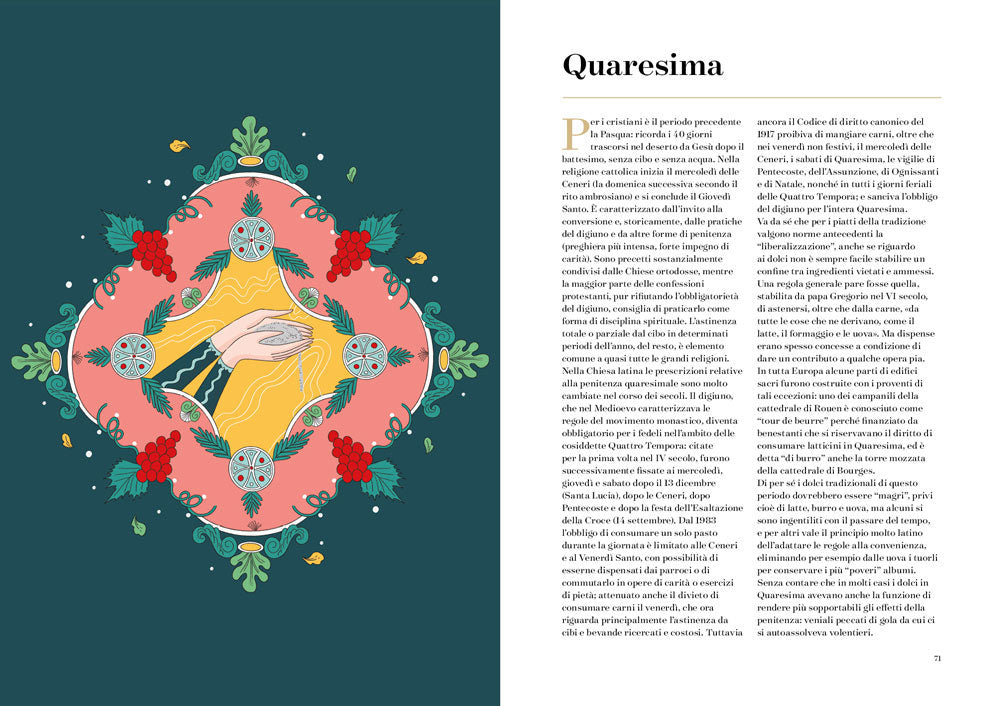 I dolci delle feste. 230 ricette per celebrare tutte le ricorrenze dell'anno