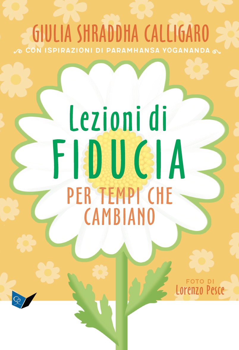 Lezioni di fiducia. Per i tempi che cambiano