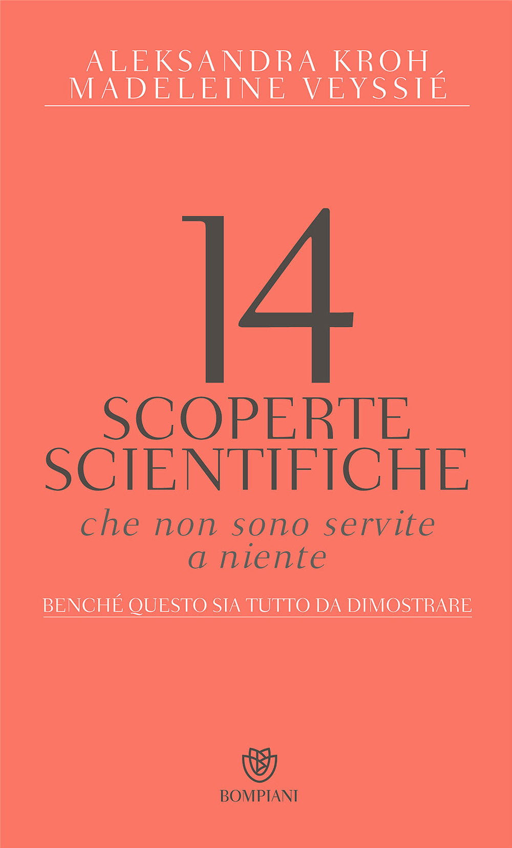 14 scoperte scientifiche che non sono servite a niente. Benché questo sia tutto da dimostrare