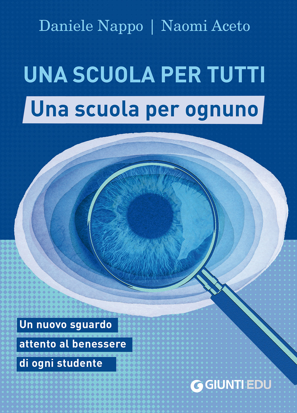 Una scuola per tutti. Una scuola per ognuno