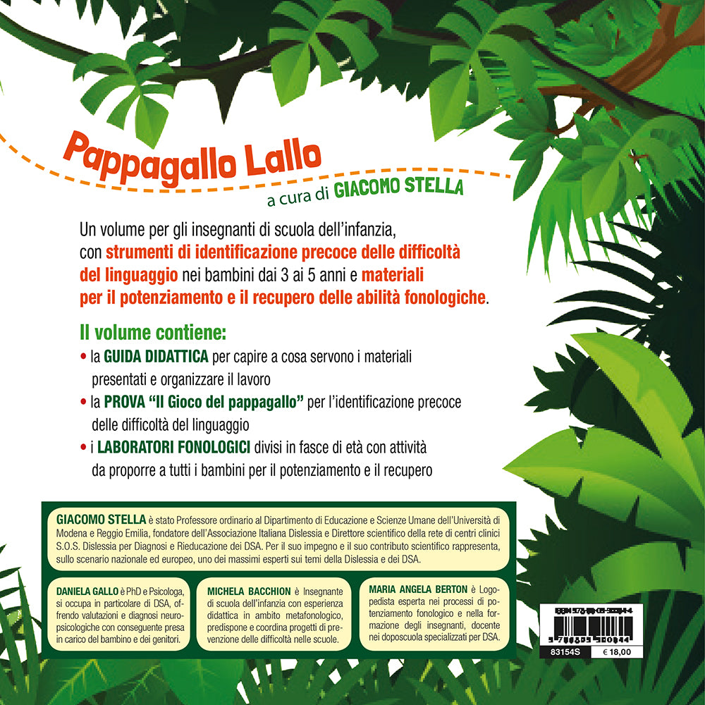 Pappagallo Lallo . Identificazione precoce di difficoltà fonologiche e laboratori per lo sviluppo linguistico da 3 a 5 anni