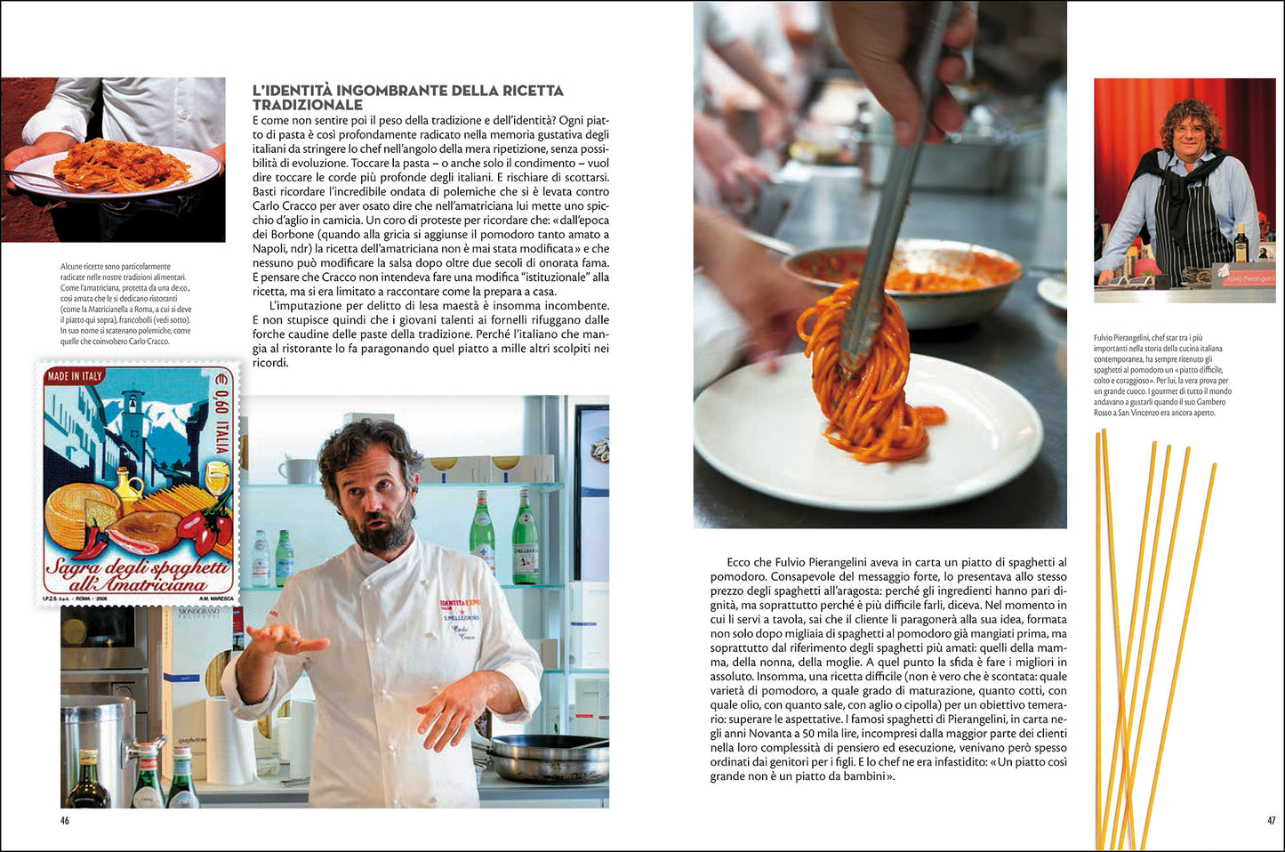 Pasta Revolution. La pasta conquista l'alta cucina