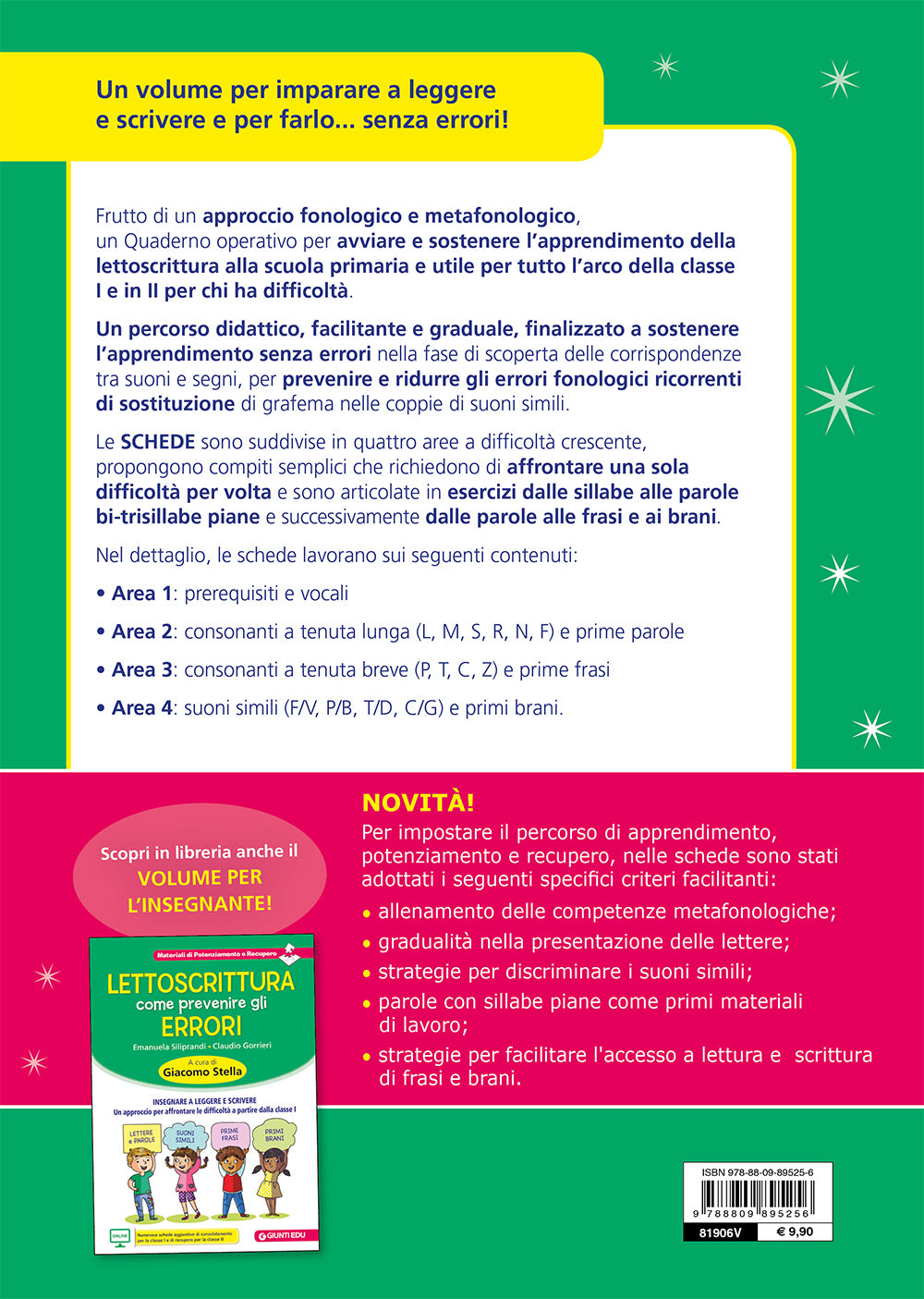 Lettoscrittura: come prevenire gli errori Quaderno Operativo. Più facile imparare a leggere e scrivere!