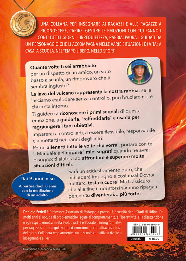 Manuale di allenamento alla gestione della rabbia. Per ragazzi e ragazze esplosivi e irruenti