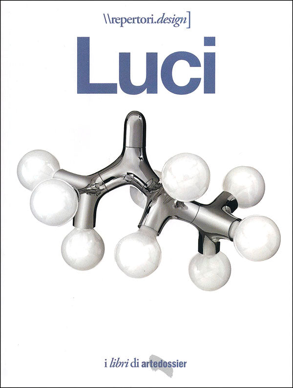 Luci. I libri di Artedossier