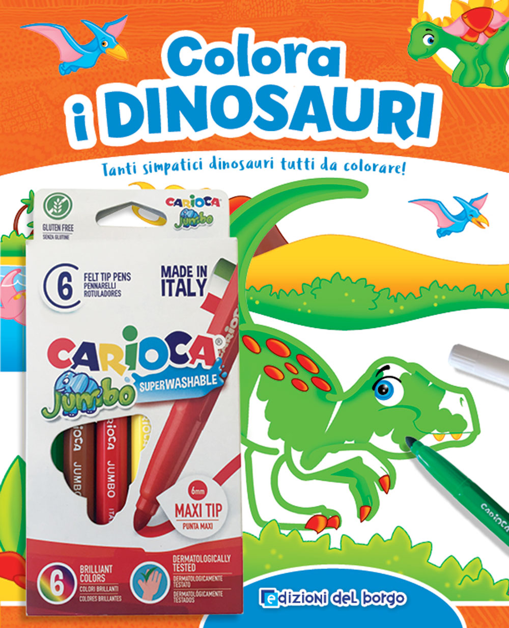 Colora i Dinosauri + pennarelli. Tanti simpatici dinosauri tutti da colorare!