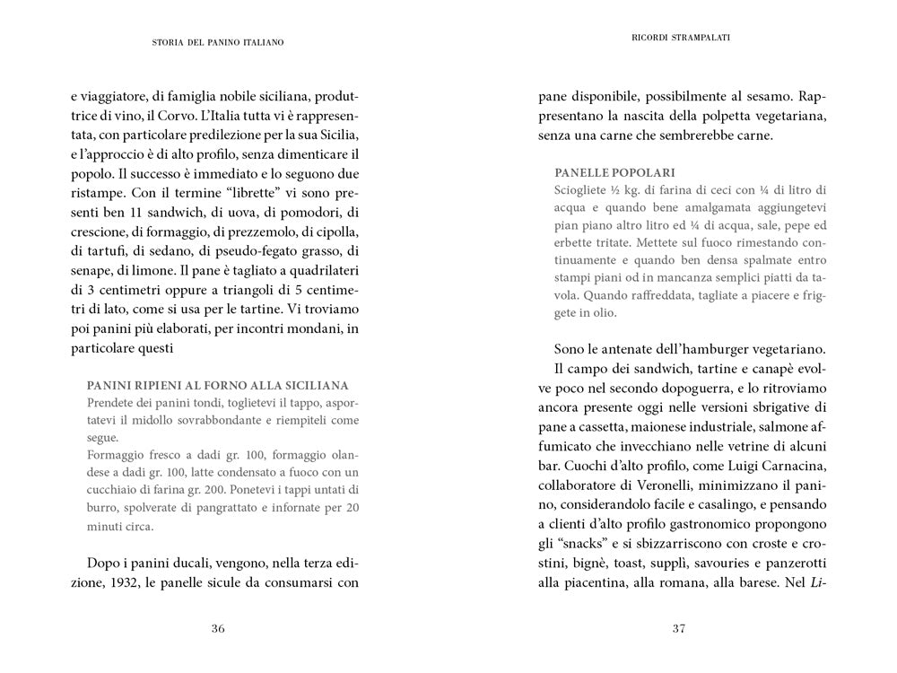 STORIA DEL PANINO ITALIANO. UN INTRAMONTABILE BOCCONE DI FELICITÀ