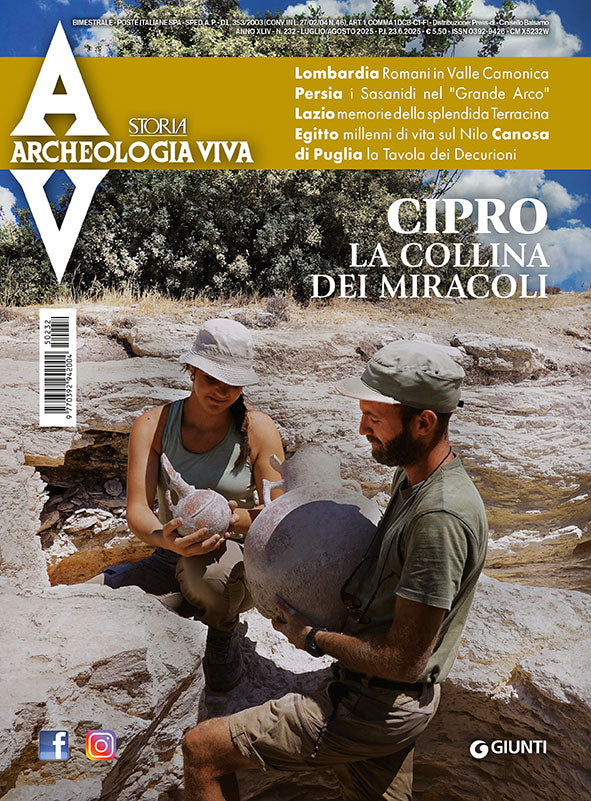 Archeologia Viva n. 232 - luglio/agosto 2025