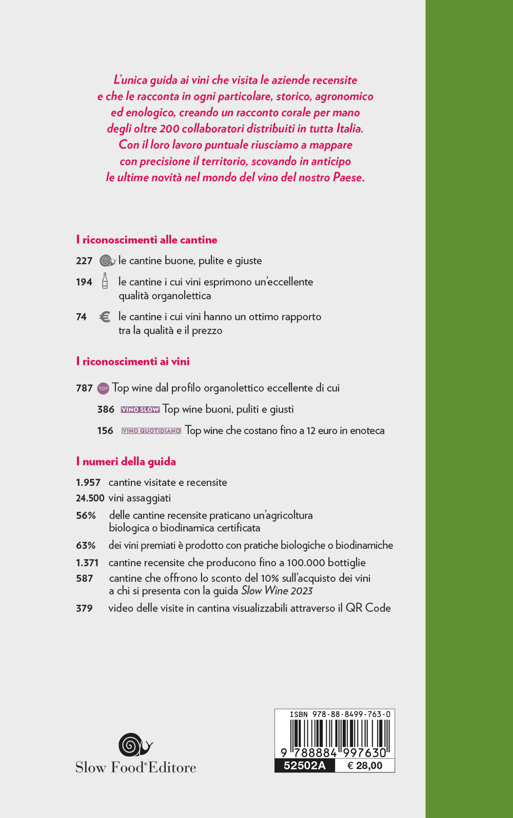 Slow Wine guida 2023. Storie di vita, vigne, vini in Italia