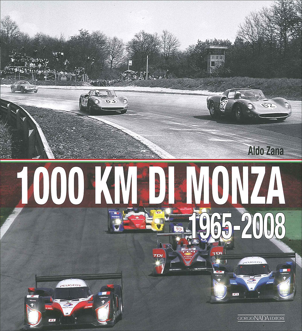 Mille Km di Monza. 1965-2008