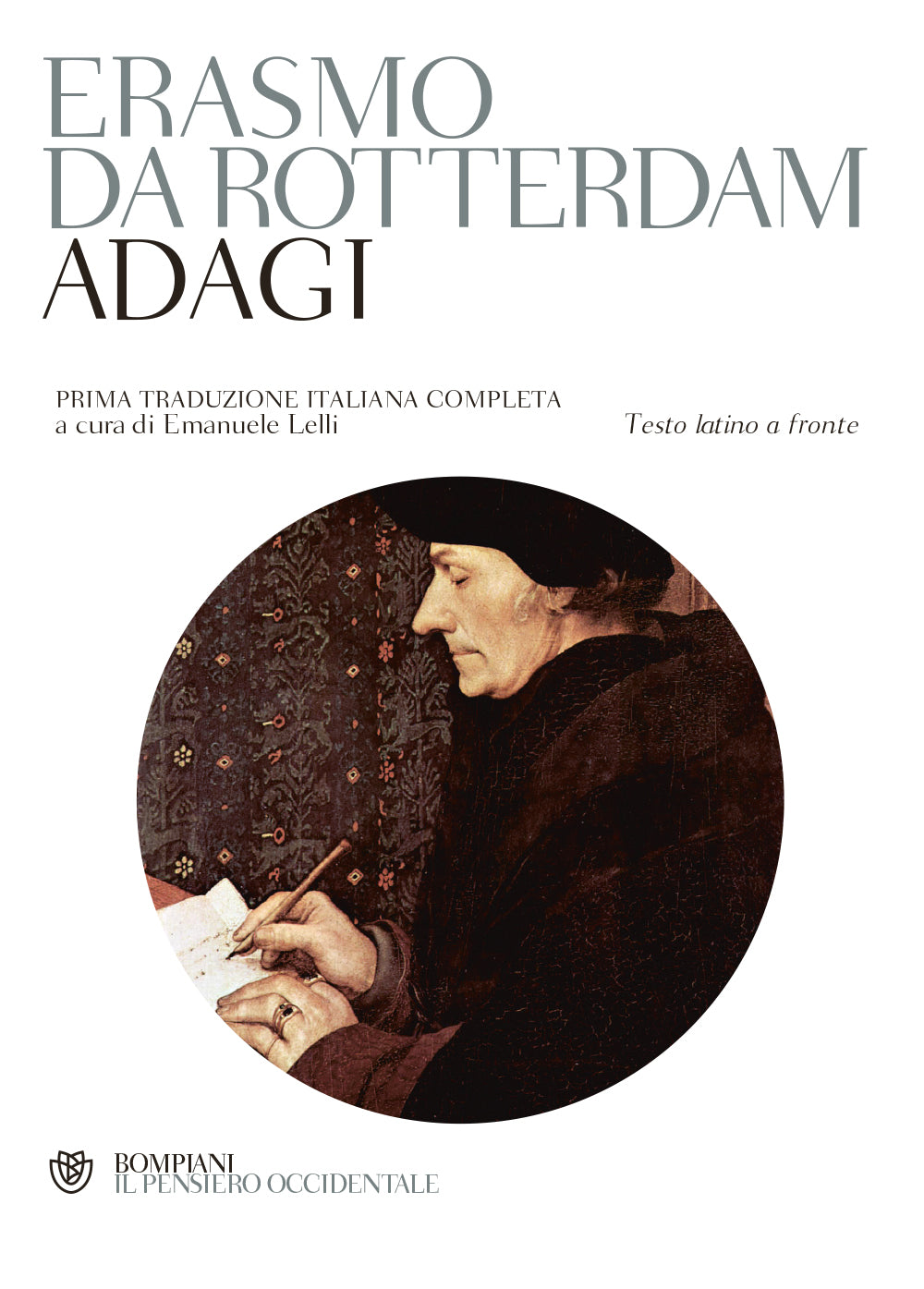 Adagi. Prima traduzione italiana completa a cura di Emanuele Lelli - Testo latino a fronte