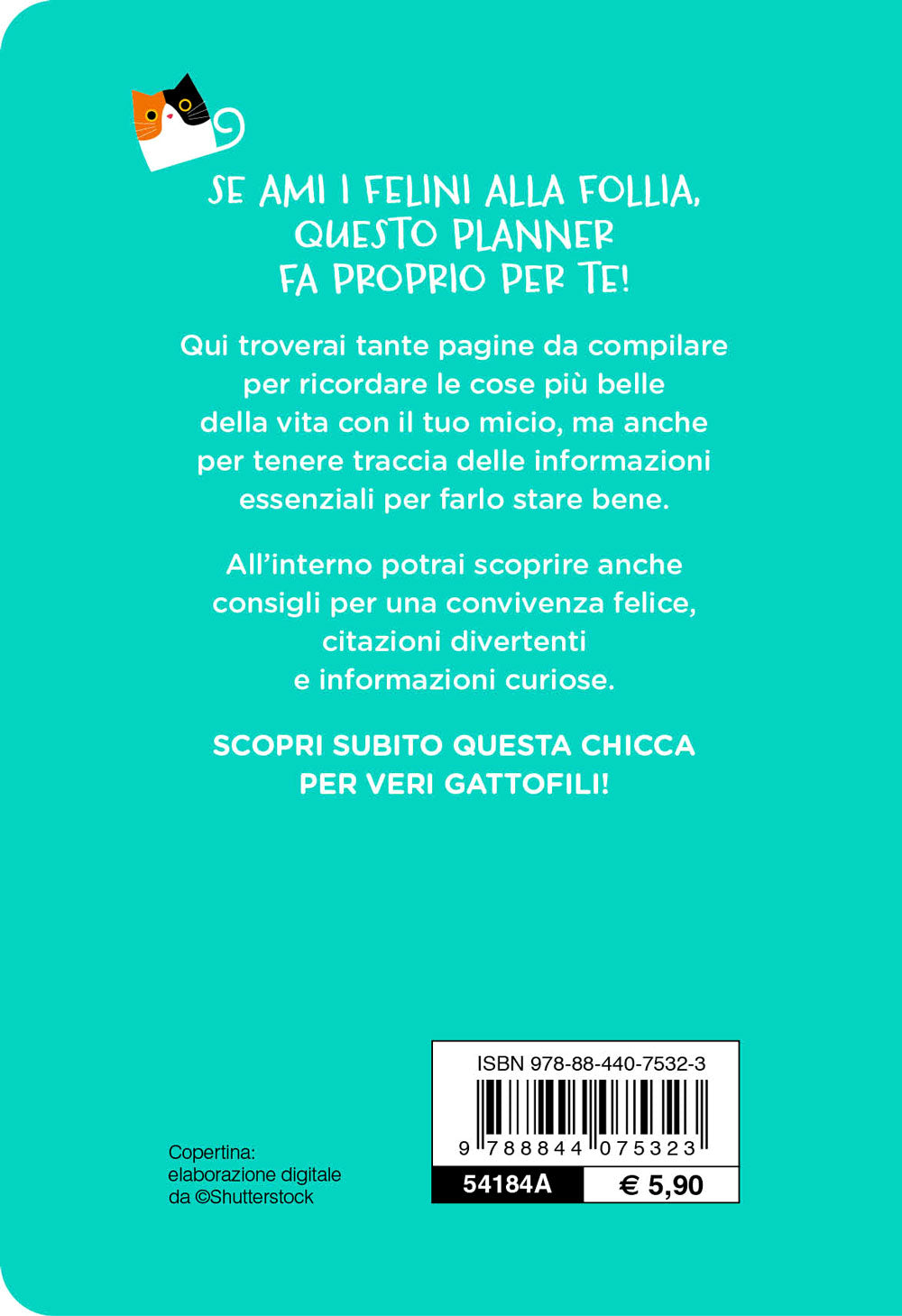 Cat Lover. Planner. Diario - Consigli - Ricordi