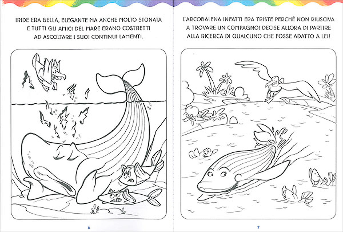 L'Arcobalena da colorare. Con tanti giochi!