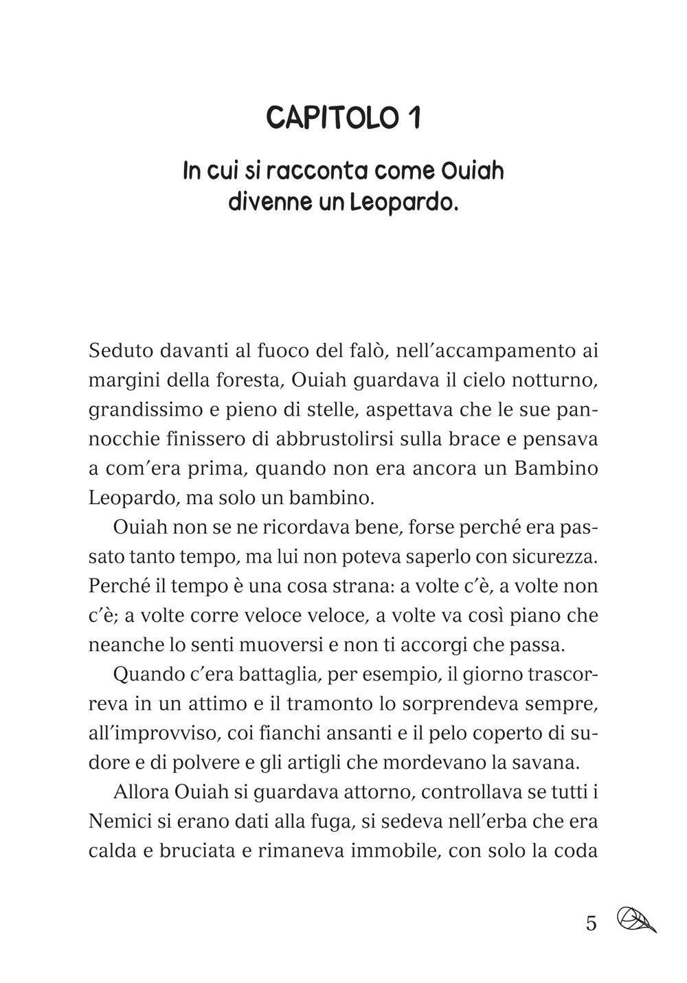Storia di Ouiah che era un leopardo. Lettori instancabili
