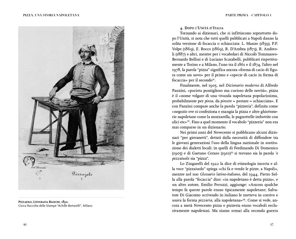 Pizza. Una storia napoletana. Pizzerie e Pizzaiuoli tra fine Settecento e inizio Novecento