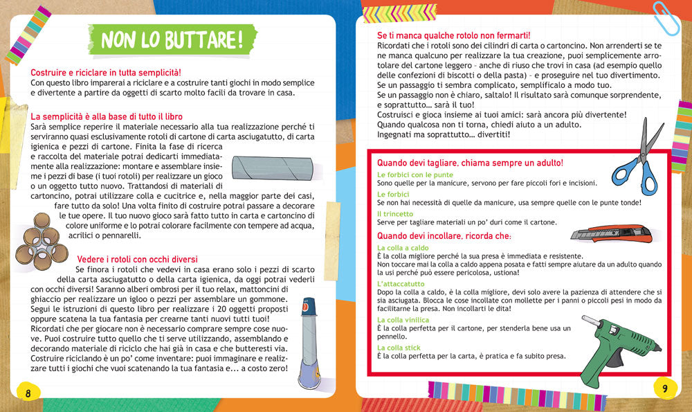 I miei giochi vanno a rotoli. Tanti giochi da fare riciclando