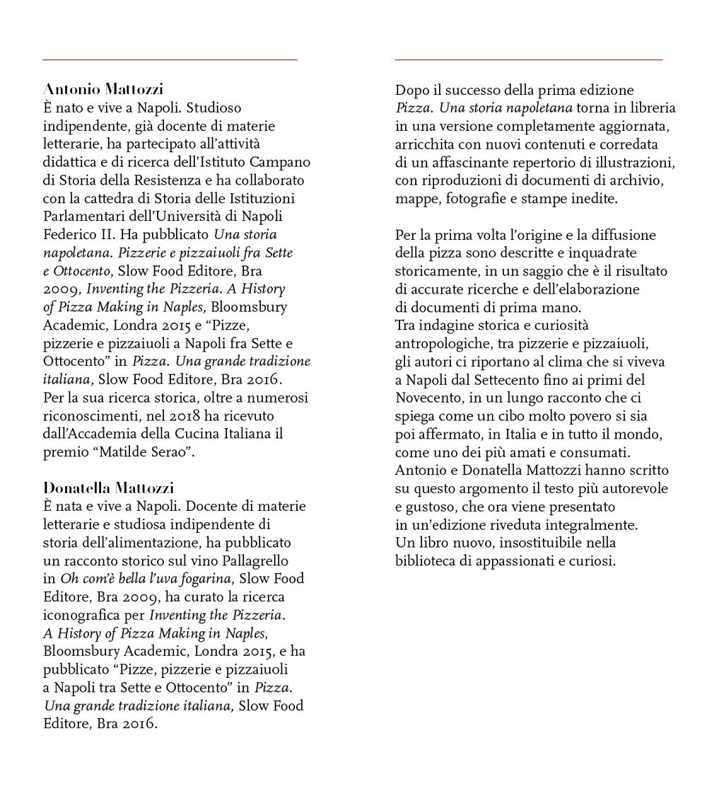 Pizza. Una storia napoletana. Pizzerie e Pizzaiuoli tra fine Settecento e inizio Novecento