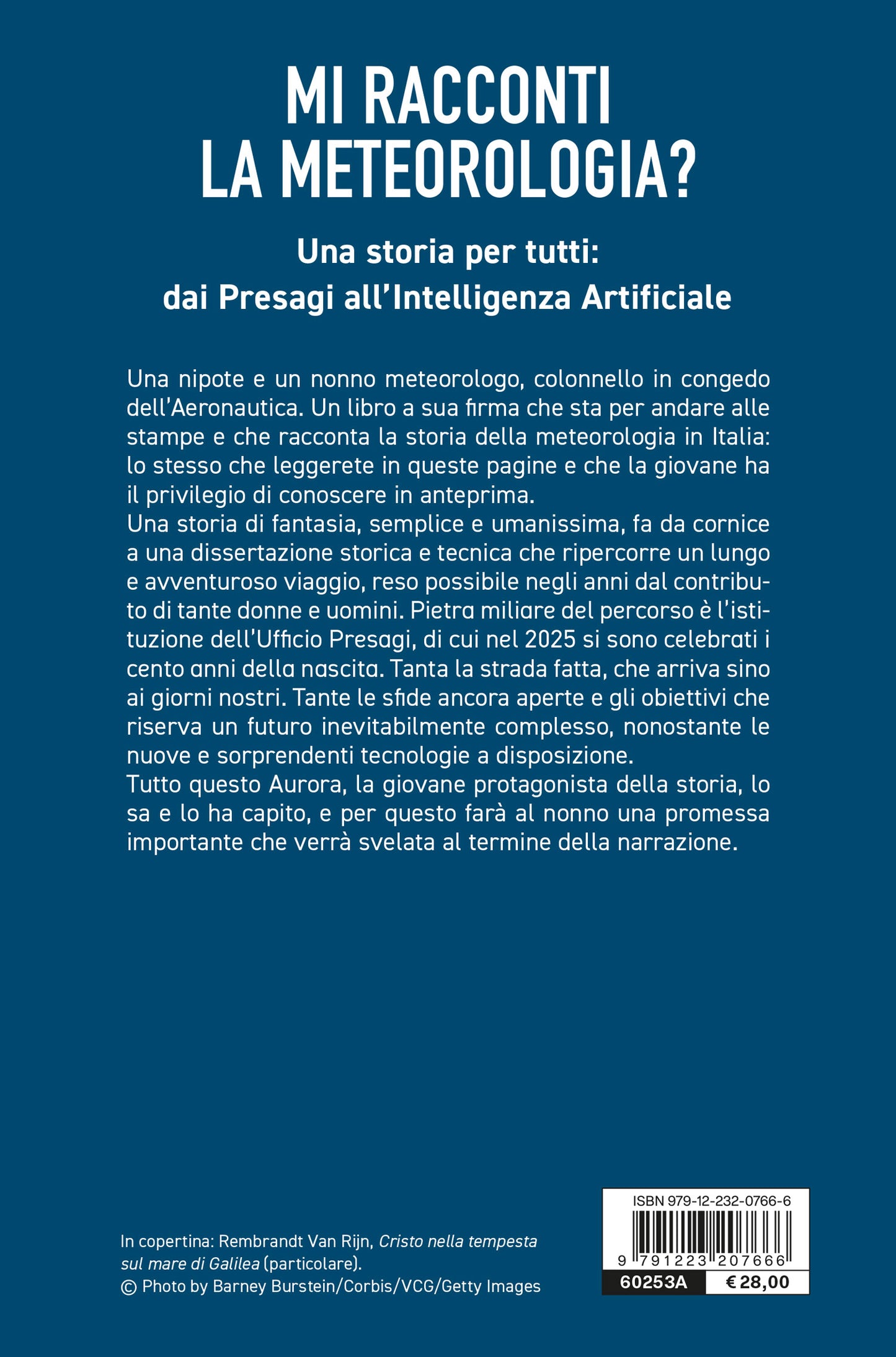 Mi racconti la meteorologia?. Una storia per tutti: dai Presagi all'Intelligenza Artificiale