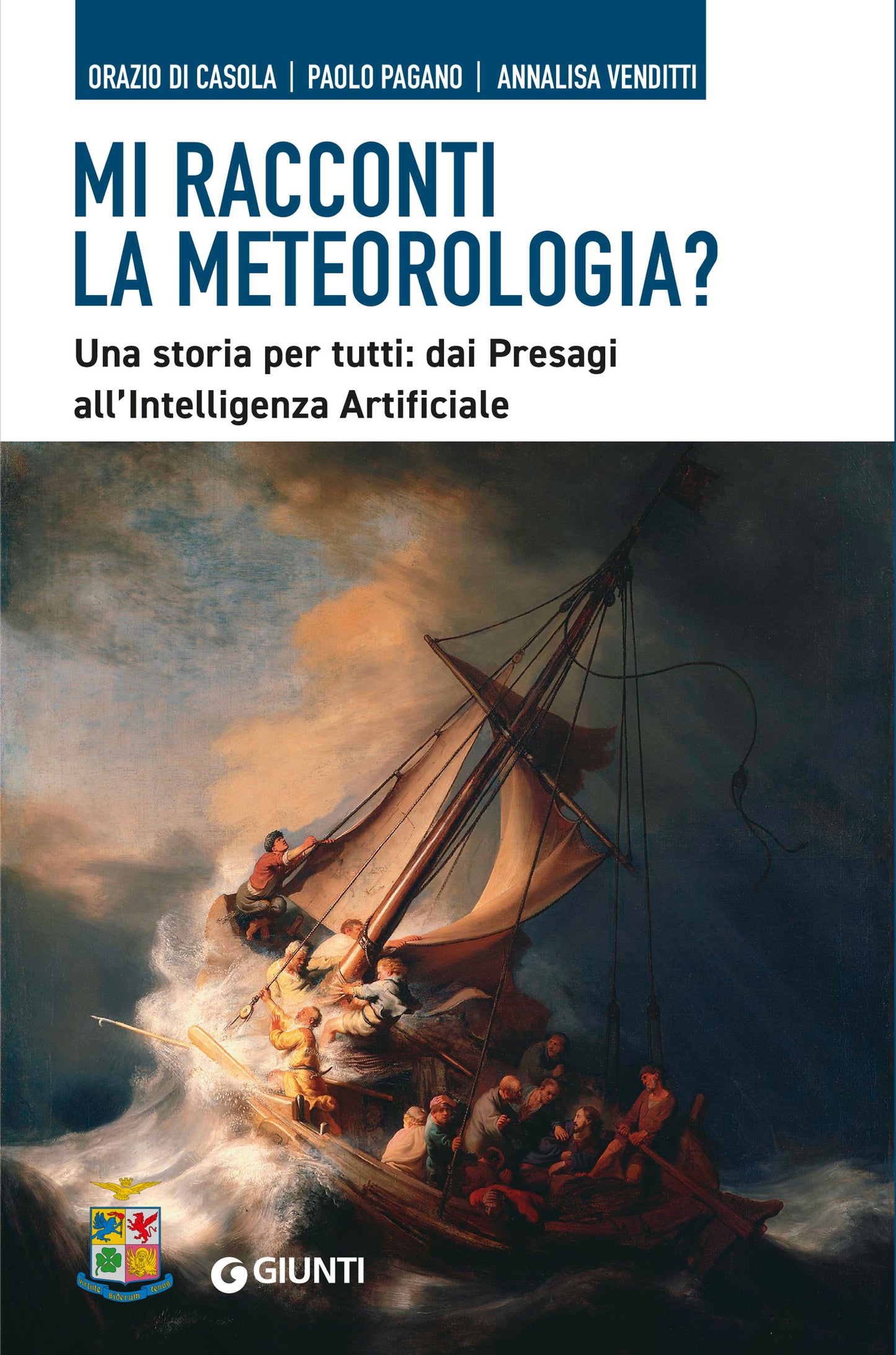 Mi racconti la meteorologia?. Una storia per tutti: dai Presagi all'Intelligenza Artificiale