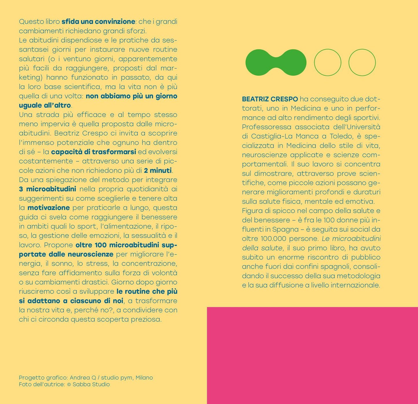 Le microabitudini della salute. Trasforma la tua vita  in 2 minuti al giorno. Piccole azioni  per grandi  cambiamenti.