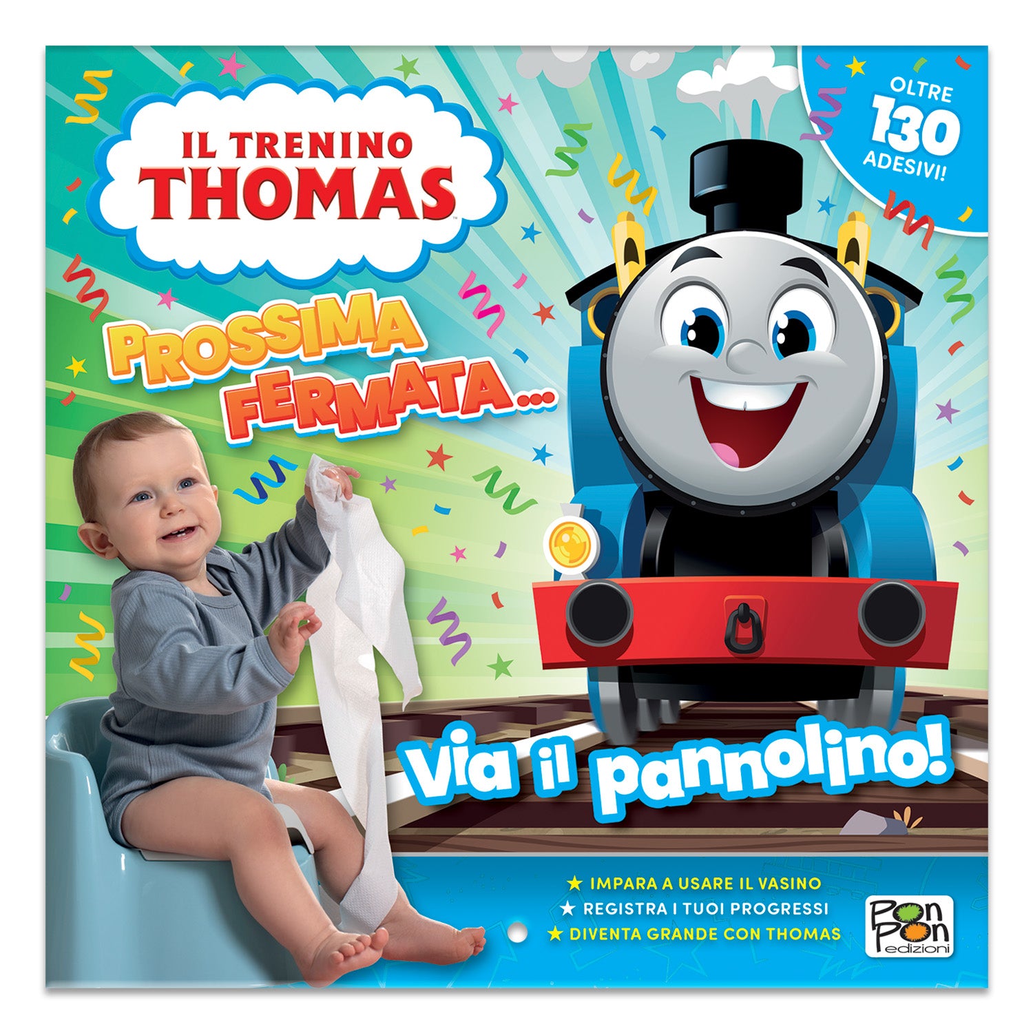 Il trenino Thomas. Libro-calendario. Via il pannolino!