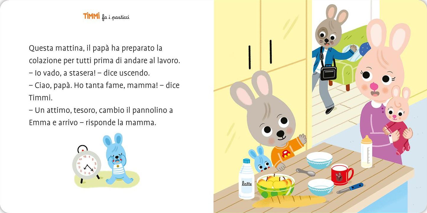 Timmi fa i pasticci