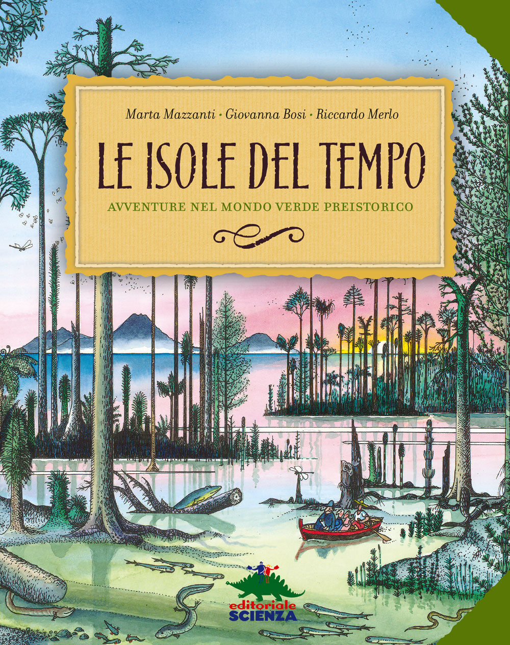 Le isole del tempo. Avventure nel mondo verde preistorico