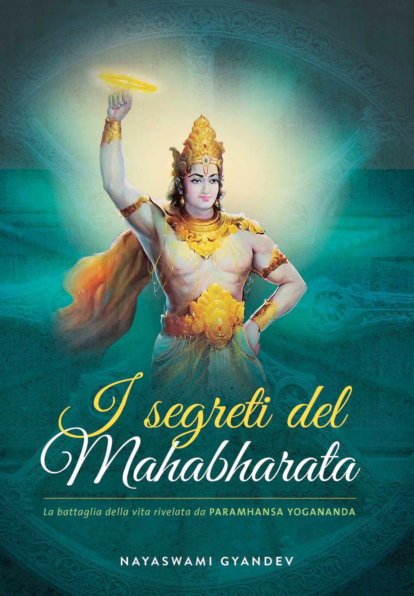 I segreti del Mahabharata