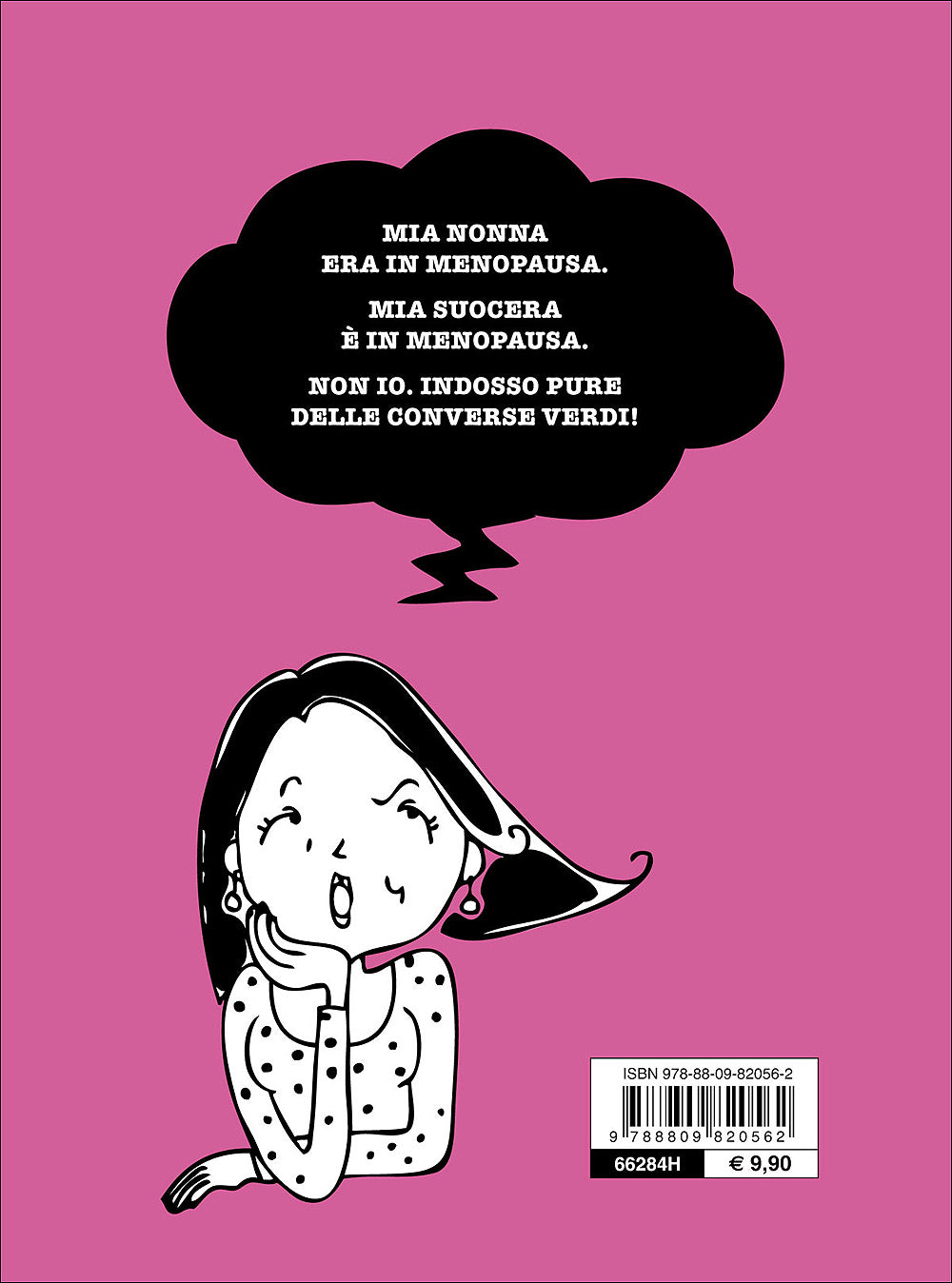 Nega, ridi, ama. Diario tragicomico di una menopausa